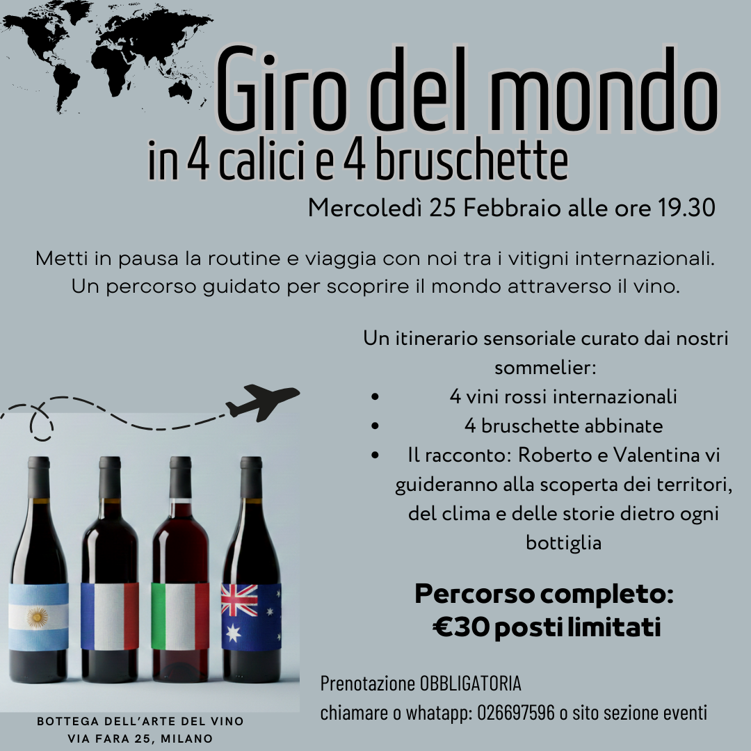 IL GIRO DEL MONDO IN 4 CALICI E 4 BRUSCHETTE
