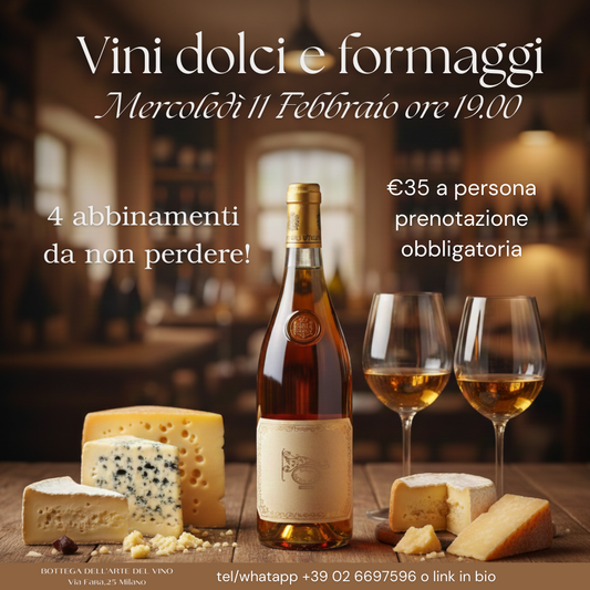 VINI DOLCI E FORMAGGI